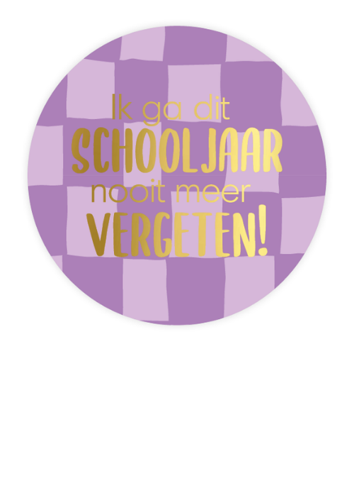 Sticker Ik ga dit schooljaar nooit meer vergeten! (10 stuks)